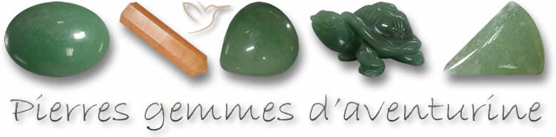 Acheter des pierres gemmes d'aventurine