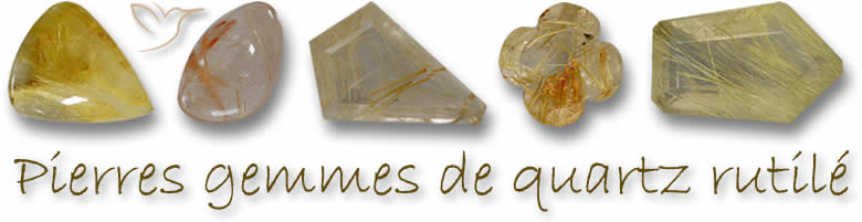 Acheter des pierres gemmes de quartz rutilé