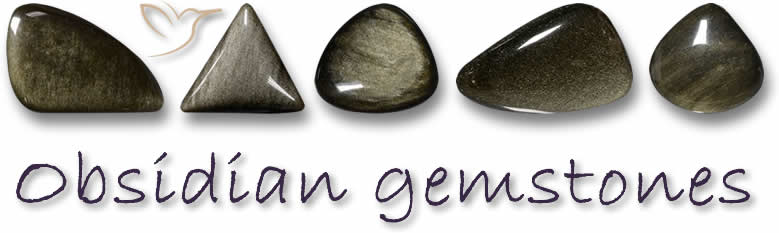 Pierres précieuses d'obsidienne